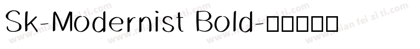 Sk-Modernist Bold字体转换